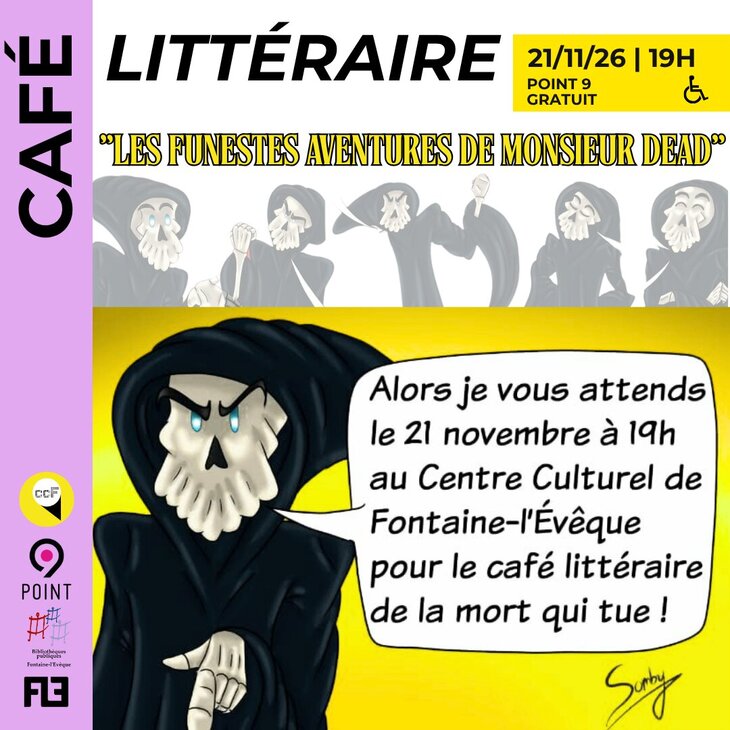 Conférences Café Littéraire Les Funestes aventures Monsieur Dead