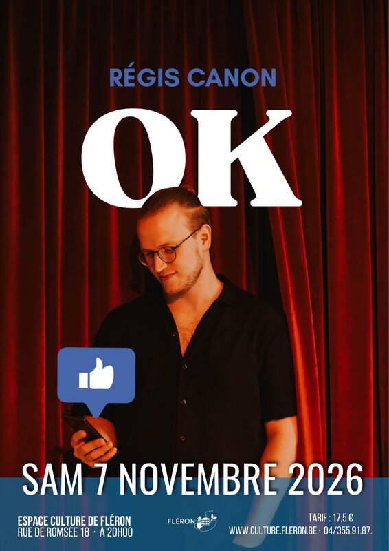 Spectacles  OK  - spectacle Régis Canon