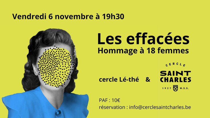 Spectacles Les Effacées - Hommage 18 femmes le cercle Lé-Thé