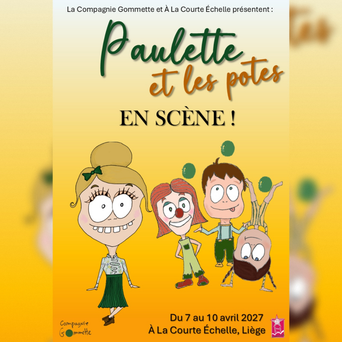 Spectacles Paulette les Potes Scène !