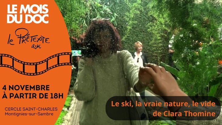 Spectacles Le mois Doc ski,la vraie nature le vide