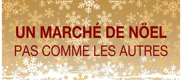 Marchés de Noël Un Marché Noël comme autres