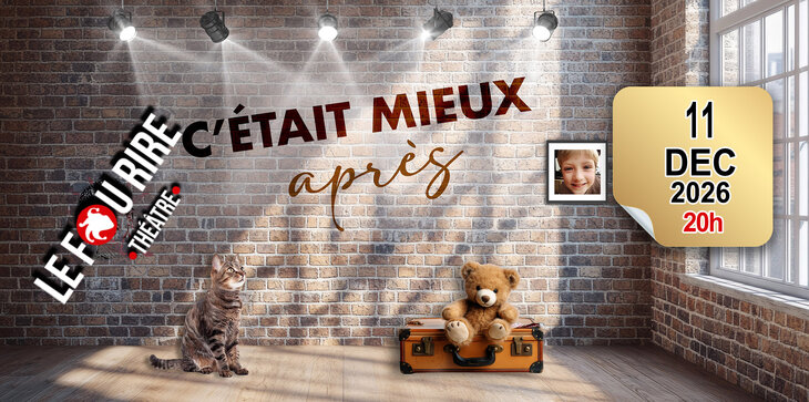 Spectacles C etait mieux après