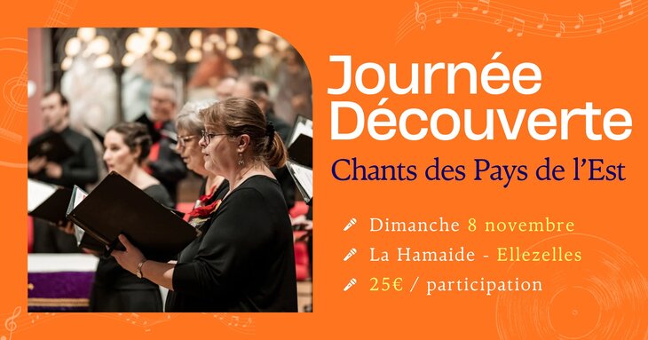 Stages,cours Journée Découverte Chants Pays l’Est