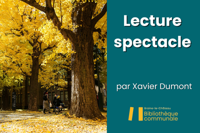 Spectacles Lecture-spectacle  L Arbre  Xavier Dumont - Bibliothèque