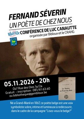 Conférences Conférence  Fernand Séverin : poète chez nous 