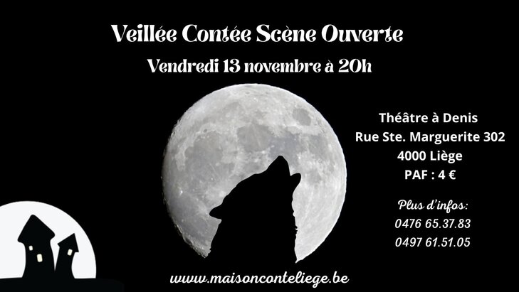 Spectacles Veillée contée, scène ouverte, organisée la Maison Conte Liège