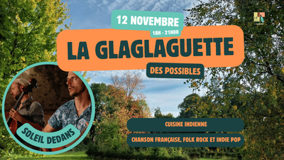 Soirées Glaglaguette Possibles