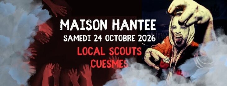 Loisirs La maison hantée scouts Cuesmes 3ᵉ ÉDITION