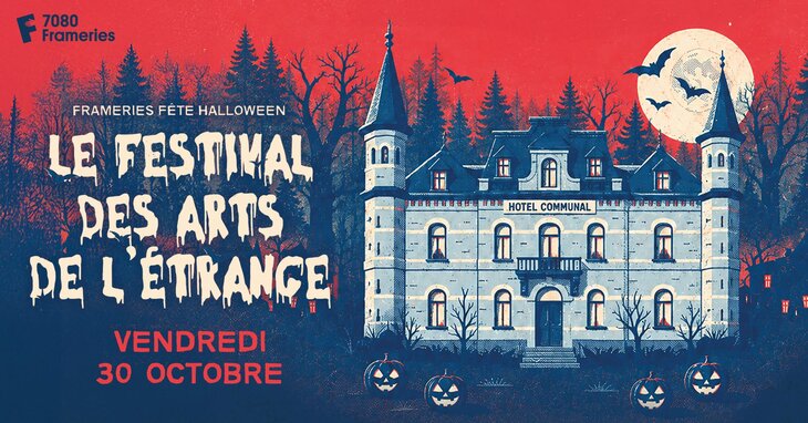 Loisirs Le Festival Arts l Etrange / Halloween
