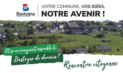 Conférences Imaginons ensemble Bastogne demain - Rencontre citoyenne