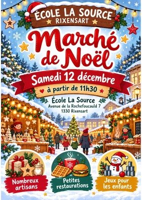 Marchés de Noël Marché Noël l école Source