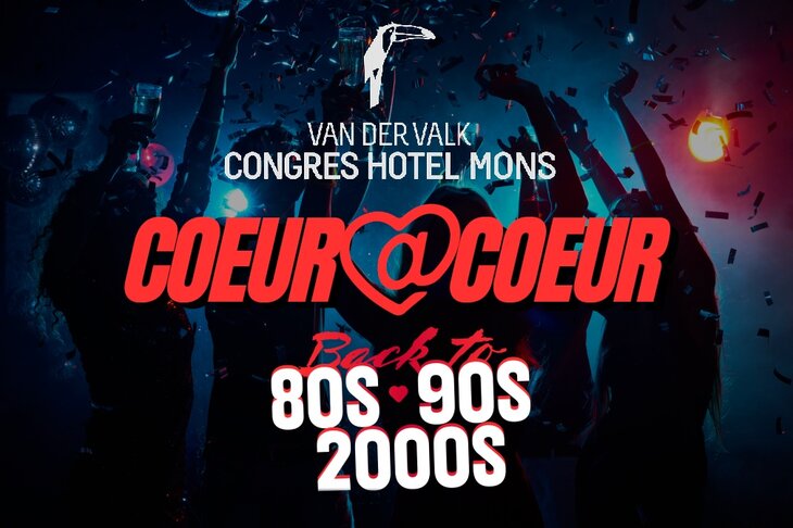 Soirées Grande soirée célibataires I VandervalK Mons x Cœur Cœur