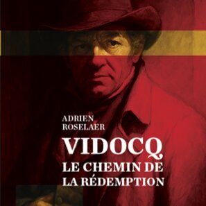 Conférences Vidocq : forçat policier, chemin la rédemption