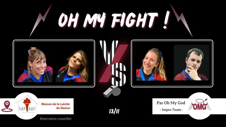 Spectacles Catch Impro : My Fight ! #76