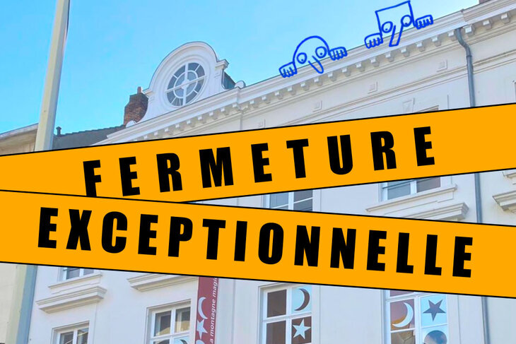 Spectacles Fermeture Exceptionnelle